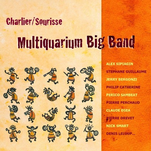André Charlier & Benoît Sourisse - Multiquarium Big Band (2017)