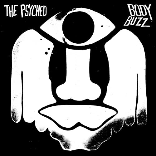 The Psyched - Body Buzz (2021) Hi Res