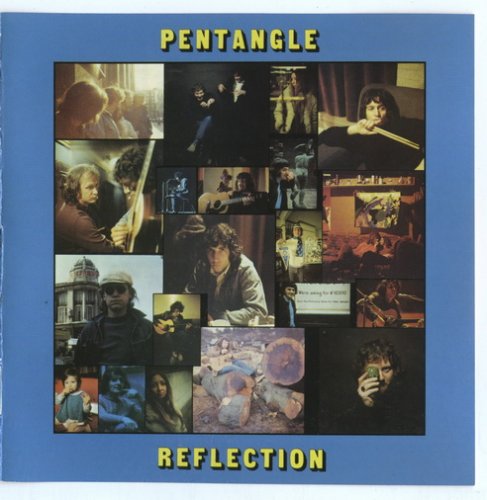 The Pentangle - Reflection (1971/2004)