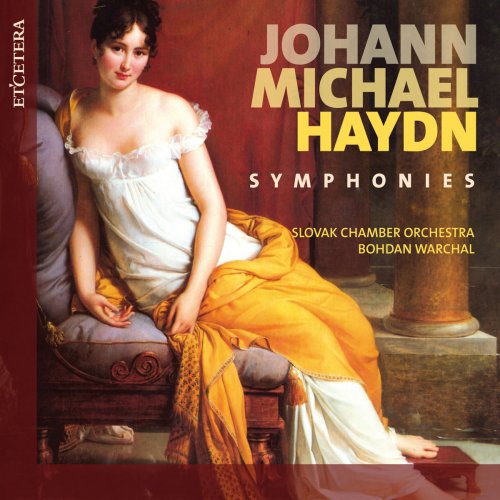 Slovak Chamber Orchestra, Bohdan Warchal - Haydn: Symphonies, Vol. 1-6 (2009)