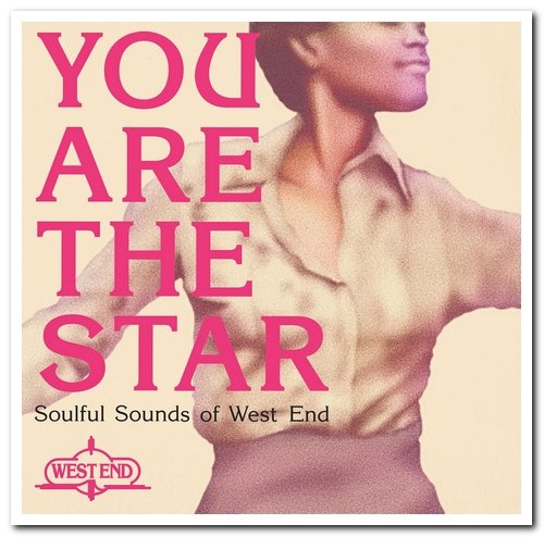 VA - You Are The Star (Soulful Sounds Of West End) (2015)