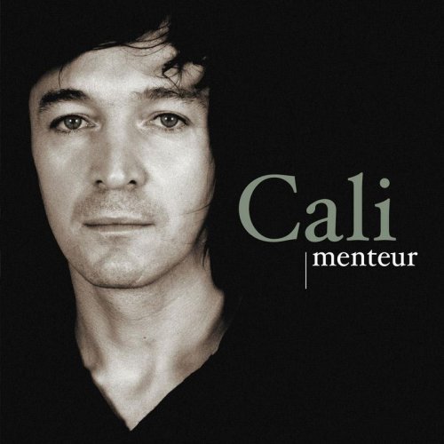 Cali - Menteur (2005)