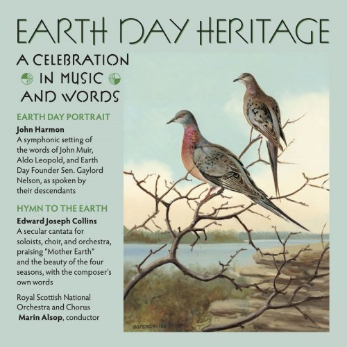 Royal Scottish National Orchestra - Earth Day Heritage: A Celebration in Music and Words (2021)