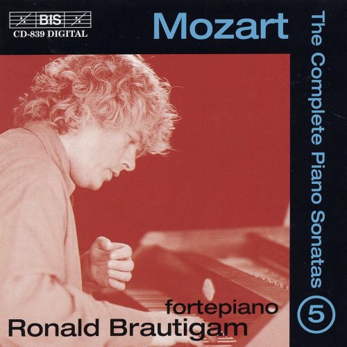 Ronald Brautigam - Mozart: The Complete Piano Sonatas, Vol. 5 (1997)