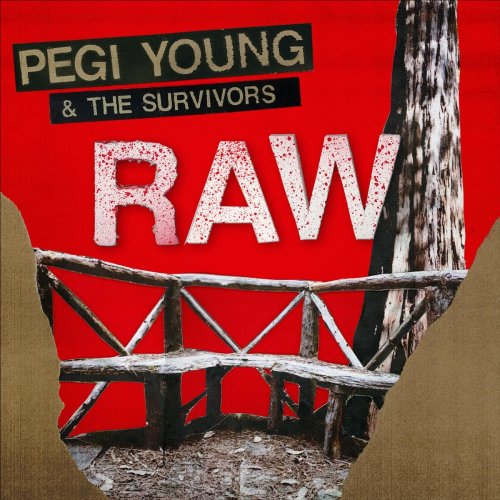 Pegi Young & The Survivors - Raw (2017)