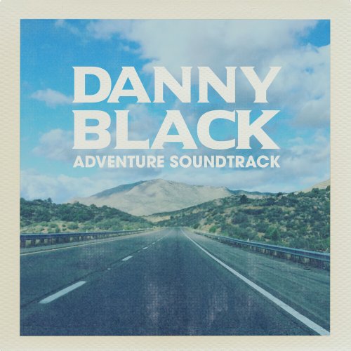 Danny Black - Adventure Soundtrack (2017)