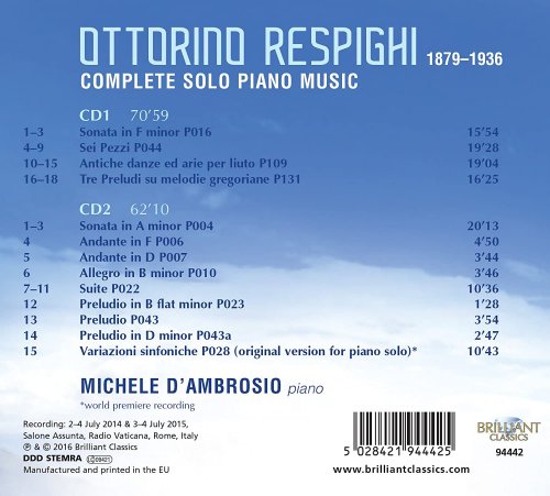 Michele d'Ambrosio - Respighi: Complete Solo Piano Music (2016)