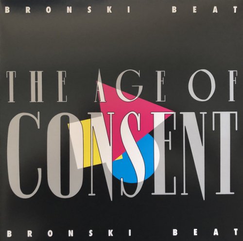 Bronski Beat - The Age Of Consent (Limited Edition) (2018) CD-Rip