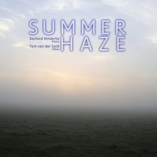 Sandford Hinderlie - Summer Haze (2021) Hi Res