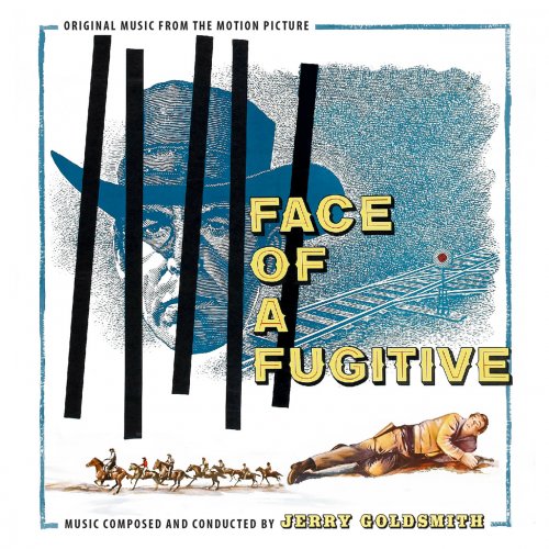 Jerry Goldsmith - Face of a Fugitive (Original Music from the Motion Picture) (2021)