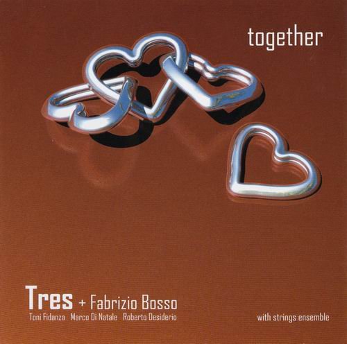 Tres & Fabrizio Bosso - Together (2003)