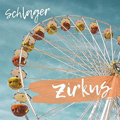 VA - Schlagerzirkus (2021)