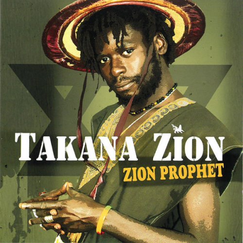 Takana Zion - Zion Prophet (2021)