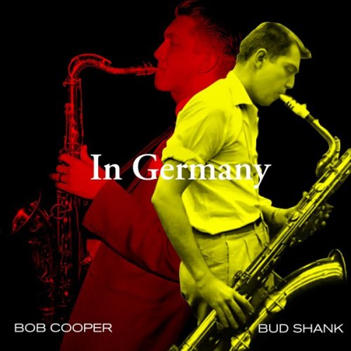 Bob Cooper - In Germany (2021)