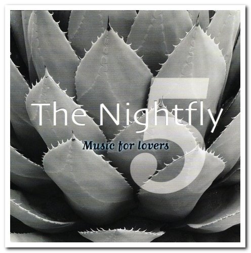 VA - The Nightfly 5 - Music For Lovers [2CD Set] (2000)