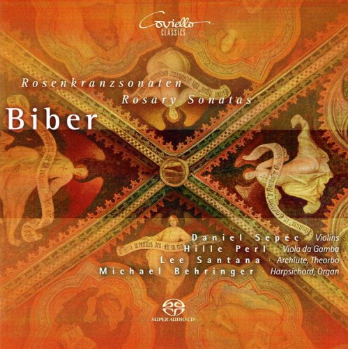 Daniel Sepes, Hille Perl, Lee Santana, Michael Behringer - Biber: Rosenkranz Sonaten (2010) [SACD]
