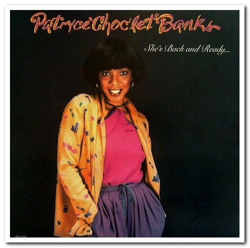 Patryce ''Choc'let'' Banks - She's Back And Ready... (1980)