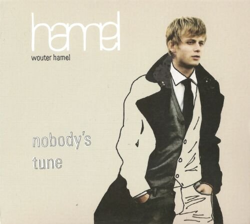 Wouter Hamel - Nobody's Tune (2009)