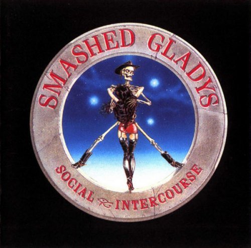 Smashed Gladys - Social Intercourse (1988)