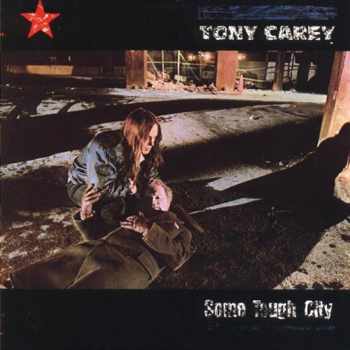 Tony Carey - Some Tough City (1989)