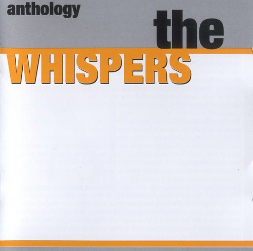 The Whispers - Anthology [2CD] (2003) CD-Rip