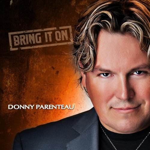 Donny Parenteau - Bring It On (2021)