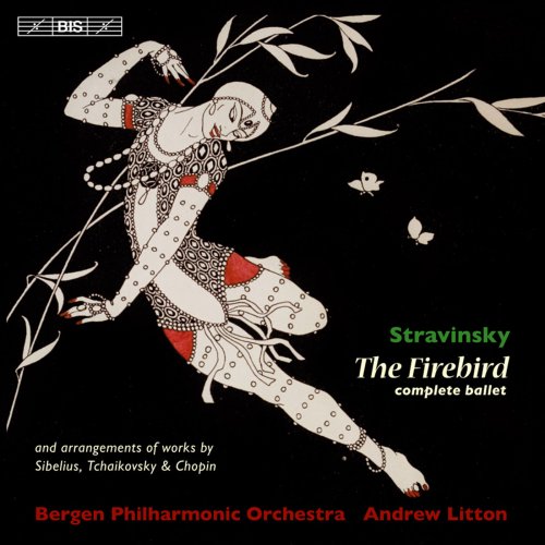 Bergen Philharmonic Orchestra, Andrew Litton - Stravinsky: The Firebird (2012) Hi-Res