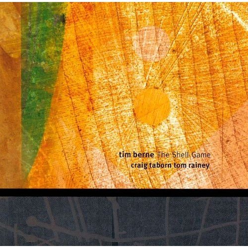 Tim Berne - The Shell Game (2001)