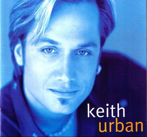 Keith Urban - Keith Urban (1999)