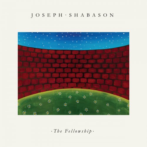 Joseph Shabason - The Fellowship (2021)