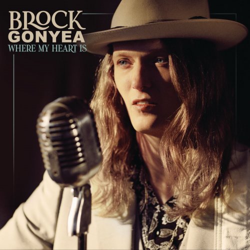 Brock Gonyea - Where My Heart Is (2021) Hi-Res