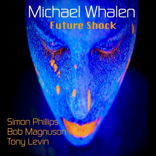 Michael Whalen - Future Shock (2021)