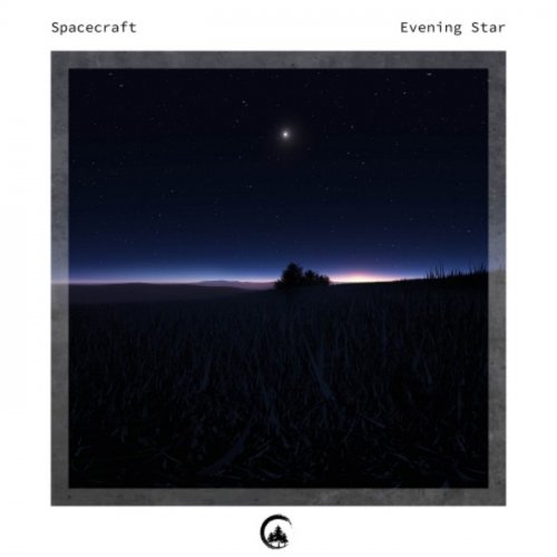 Spacecraft - Evening Star (2021)