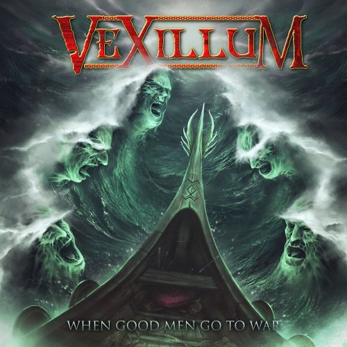 Vexillum - When Good Men Go to War (2021)