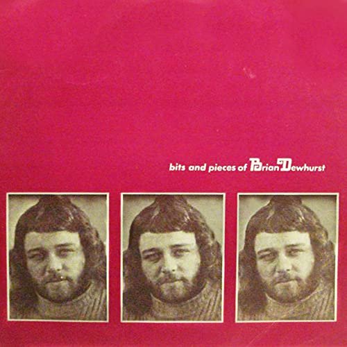 Brian Dewhurst - Bits And Pieces Of Brian Dewhurst (1974/2021) Hi Res