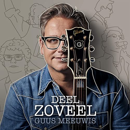 Guus Meeuwis - Deel Zoveel (2020)