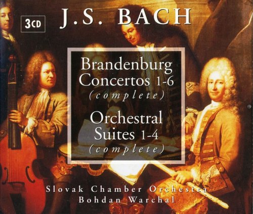 Bohdan Warchal - J.S.Bach: Brandenburg Concertos & Orchestral Suites (2001)