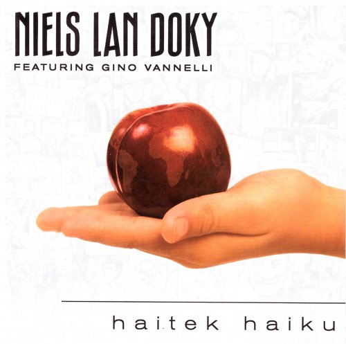 Niels Lan Doky Featuring Gino Vannelli - Haitek Haiku (2001)