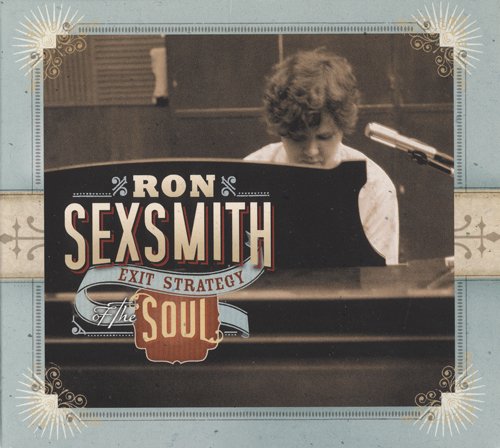 Ron Sexsmith - Exit Strategy of the Soul (2008)