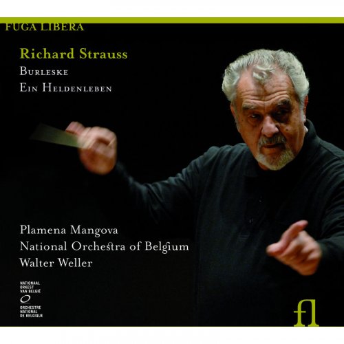 Plamena Mangova, National Orchestra of Belgium, Walter Weller - Richard Strauss: Burleske & Ein Heldenleben (2008)