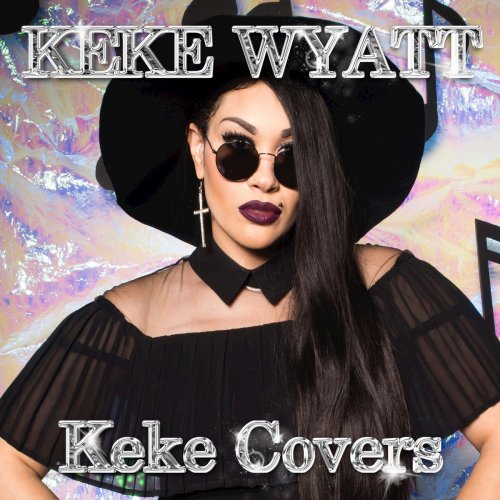 KeKe Wyatt - Keke Covers (2017)