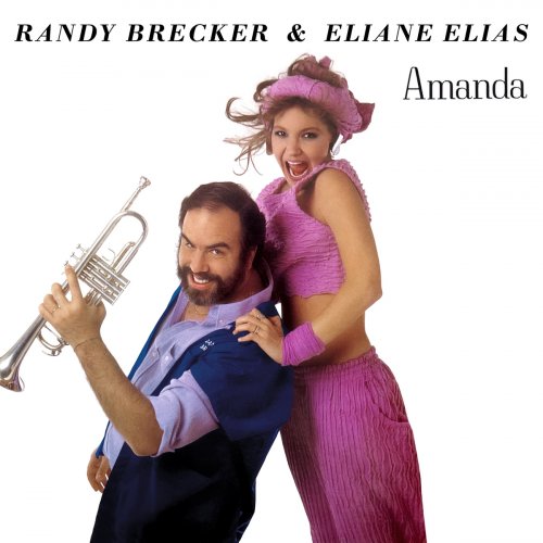 Randy Brecker - Amanda (2021)