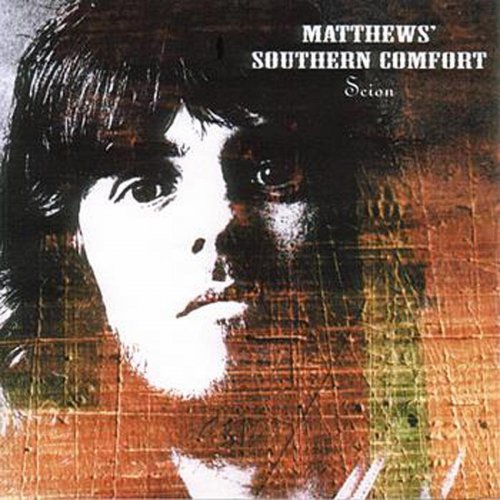 Matthews Southern Comfort - Scion (Reissue) (2016)