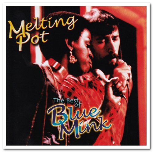 Blue Mink - Melting Pot - The Best Of Blue Mink (2002/2006)