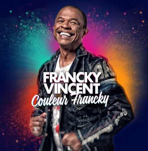 Francky Vincent - Couleur Francky (2014)