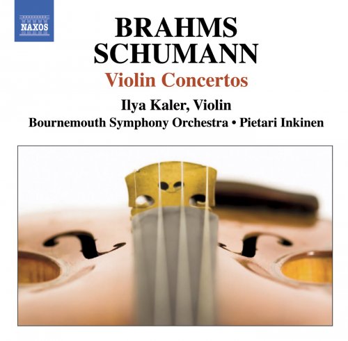 Ilya Kaler - Brahms, Schumann: Violin Concertos (2008)