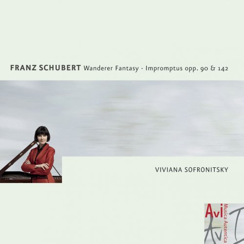 Viviana Sofronitsky - Franz Schubert, Wanderer Fantasy, Op. 15 & Impromptus Opp. 90 & 142 (2012)