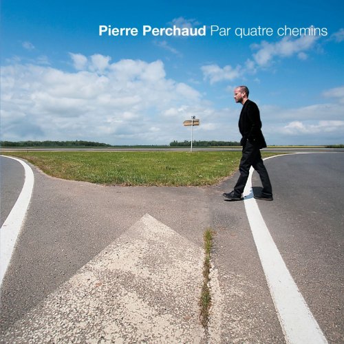 Pierre Perchaud - Par quatre chemins (2017)