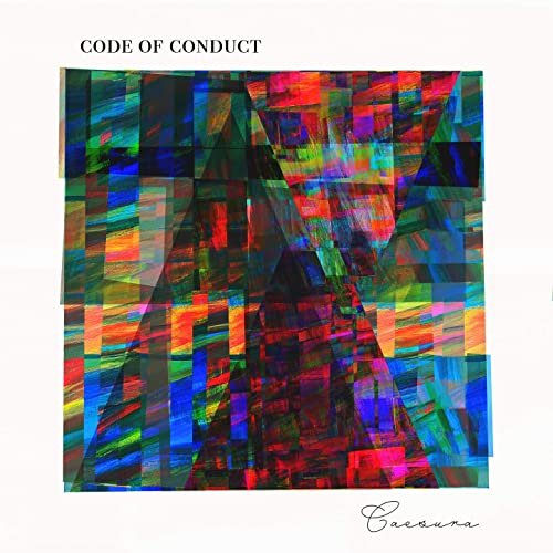 Caesura - Code of Conduct (2021) Hi Res