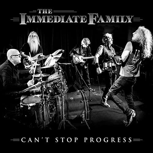 The Immediate Family - Can't Stop Progress (2021) Hi Res
